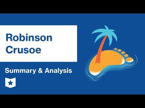 Robinson Crusoe  | Summary & Analysis | Daniel Defoe thumbnail