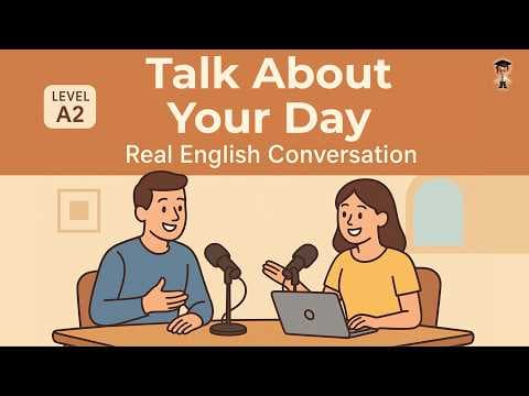 Learn How to Talk About Your Day in English | Easy Conversation Practice for Beginners | Daily Life thumbnail