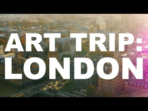 Art Trip: London | The Art Assignment | PBS Digital Studios thumbnail