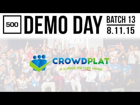 [500 STARTUPS DEMO DAY 2015] BATCH 13, CrowdPlat thumbnail