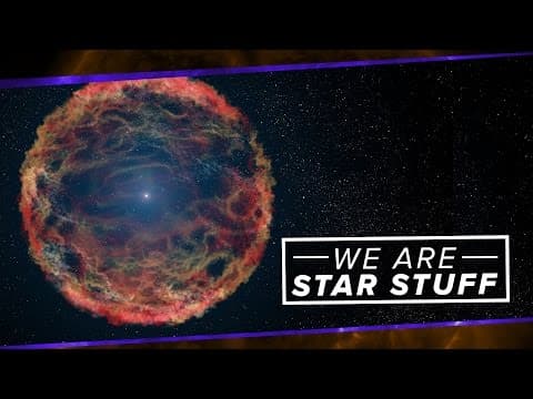 We Are Star Stuff thumbnail