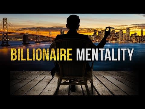 BILLIONAIRE MINDSET | Best Motivational Speech for Success in Life, Wealth, and Business thumbnail