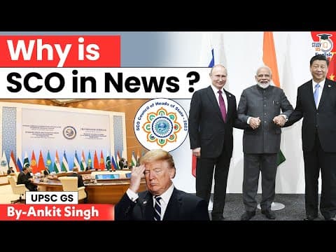 Why is SCO in News? | Shanghai Cooperation Organisation | Ankit Singh | StudyIQ IAS English thumbnail