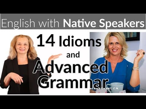 Idioms and Advanced Grammar Practice with Native Speaker in LA thumbnail