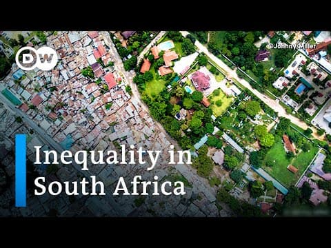 Why South Africa is the most unequal country on Earth and how to fix it | DW News thumbnail