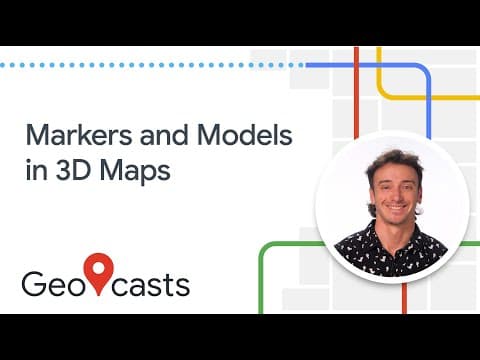 How to build 3D maps with the Maps Javascript API thumbnail