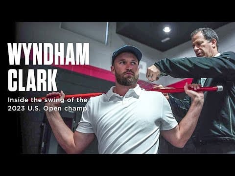 Wyndham Clark's TPI Assessment: Evaluating the Data Behind the 2023 U.S. Open Champ thumbnail