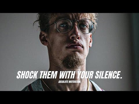 SHOCK THEM WITH SILENCE & CONFUSE THEM WITH YOUR SUCCESS - Powerful Motivational Speech Video (EPIC) thumbnail