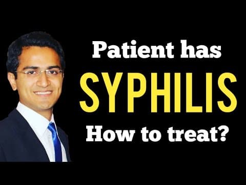 Syphilis Treatment (Penicillin), Symptoms, Congenital Syphilis, Stages, Pathology, Diagnosis, USMLE thumbnail