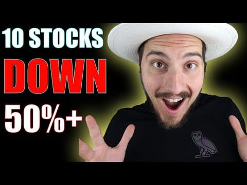 10 Stocks Down 50%+ Are These Stocks To Buy Now?! thumbnail
