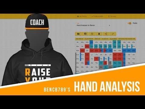 Coaching from Bencb: How To Analyze a Hand thumbnail