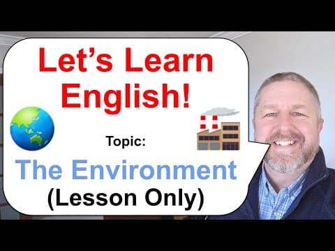 What Is the Environment and Why Is It Important? thumbnail