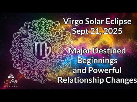 Virgo Solar Eclipse ~ Libra Equinox ~ A New Season of Life Powerful Relationships Beginning thumbnail