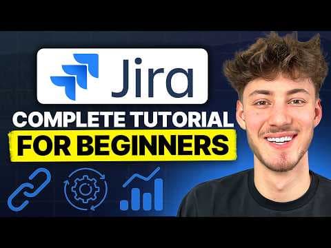 The ONLY Jira Tutorial You Will Have To Watch (2025 Beginner Tutorial) thumbnail