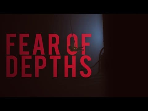 Fear of Depths thumbnail