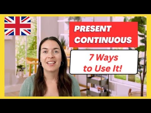 PRESENT CONTINUOUS TENSE in English: 7 ways to use it! thumbnail
