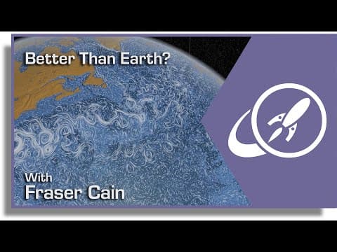 Better Than Earth? Are There Superhabitable Worlds In The Milky Way? thumbnail