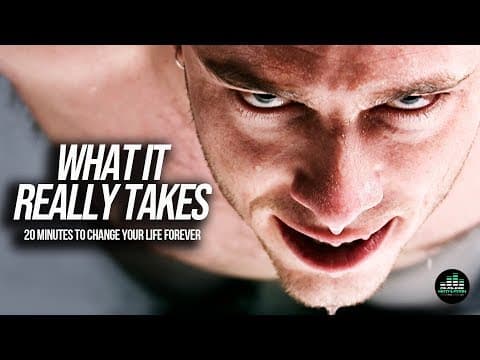 What It Really Takes (Best Motivational Video Speeches Compilation) 20 Minutes thumbnail