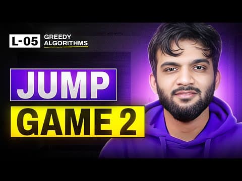 L5. Jump Game - II | Greedy Algorithm Playlist thumbnail