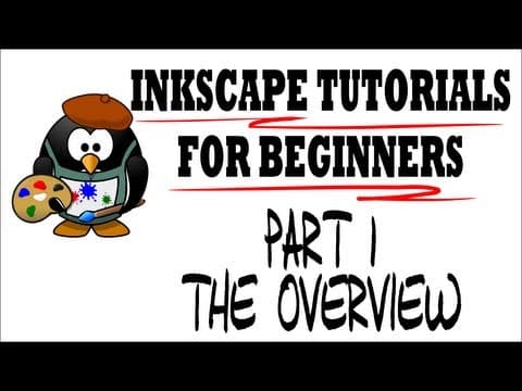 Inkscape Tutorials for Beginners - Part 1 Overview thumbnail