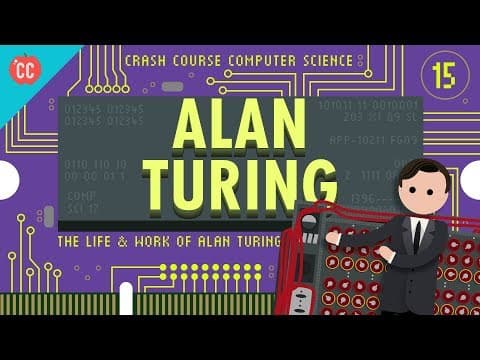 Alan Turing: Crash Course Computer Science #15 thumbnail