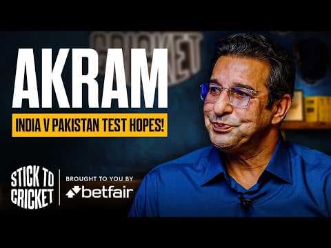 Wasim Akram: India v Pakistan Test Hopes & Playing Under Bumble | Stick to Cricket Ep 9 thumbnail