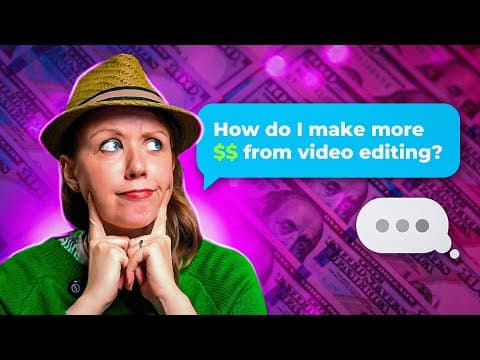How to Make More Money Video Editing? Ask me Anything #AMA thumbnail