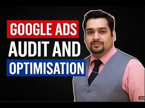 Google Ads PPC Audit & Optimization Tutorial (Step-by-Step Case Study) [2026] thumbnail