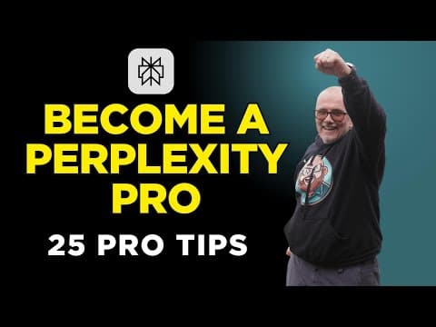 25  Pro Tips to Master Perplexity AI (2025 Edition) — Become a Power User thumbnail