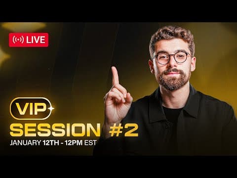 VIP Session #2 - 12/01/26 thumbnail