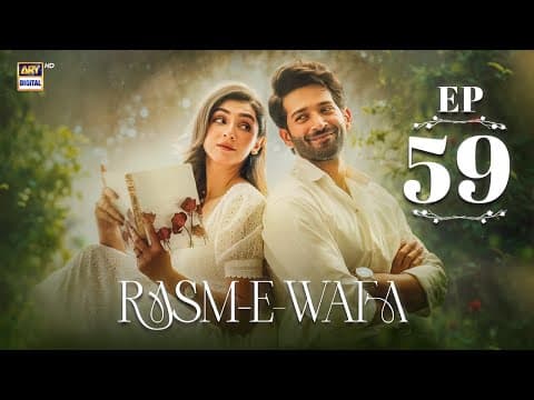 Rasm e Wafa Episode 59 | Hina Chaudhary | Arslan Khan | Eng Sub | 29 Sep 2025 | ARY Digital thumbnail