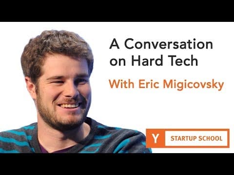 A Conversation on Hard Tech with Eric Migicovsky thumbnail