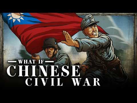 What If? Chinese Civil War thumbnail