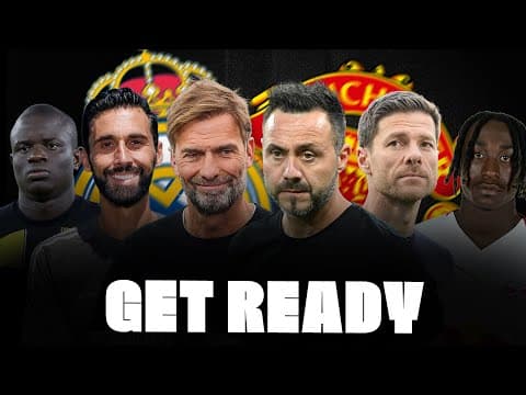 🚨 DE ZERBI, KLOPP, XABI BACK: MAN UNITED AND REAL MADRID FUTURE! KANTÉ AND DIOMANDÉ… thumbnail