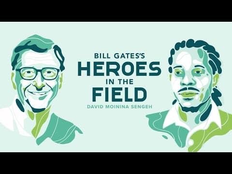 Bill Gates’s Heroes in the Field: David Moinina Sengeh thumbnail