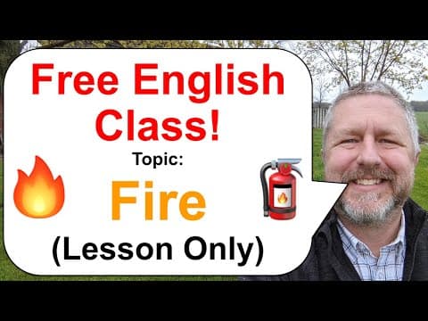 Let's Learn English! Topic: Fire! 🔥🧯🚒 - Lesson Only thumbnail
