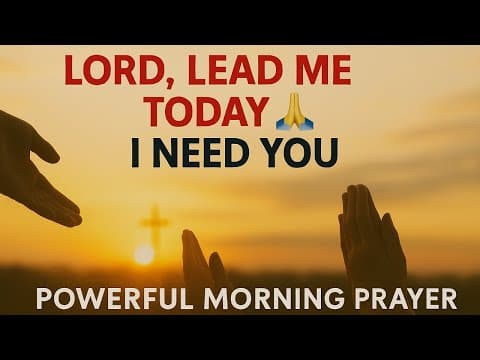 God, Place Your Mighty Hand Over My Life Today | Morning Protection Prayer thumbnail