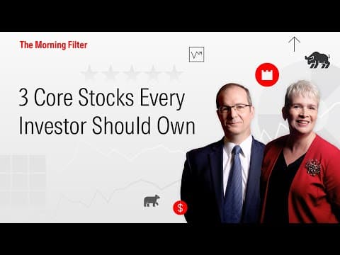3 Core Stocks Every Investor Should Own I July 7, 2025 thumbnail