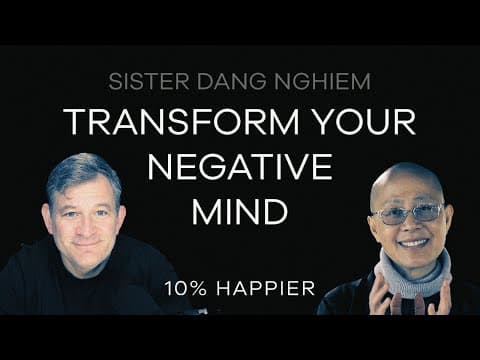 Transform Your Negative Mind | Sister Dang Nghiem thumbnail