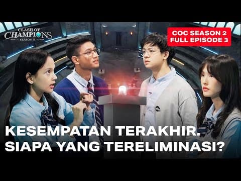 Clash of Champions (COC) Season 2 - EPS. 3 | KESEMPATAN TERAKHIR! Siapa yang tereliminasi? thumbnail
