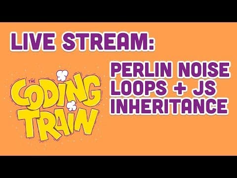 How to Create Looping Animations with Perlin Noise thumbnail