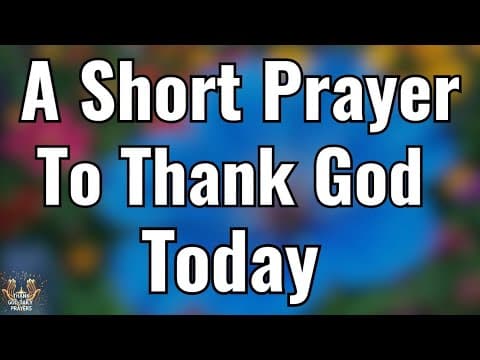 Powerful Morning Prayer to Thank God for Life | Start Your Day with Gratitude thumbnail