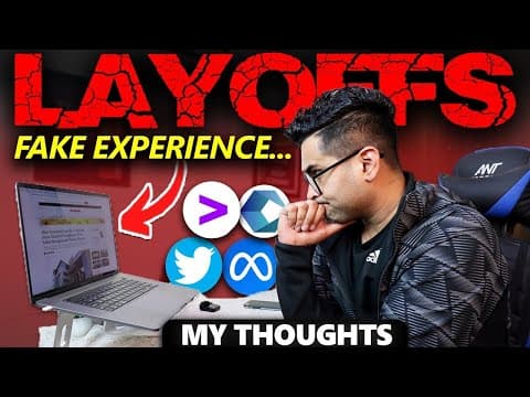 Fake Experience and Mass Layoff - What You Should Do 🤔 My Thoughts!! 💬 thumbnail