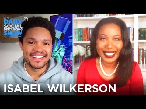 Isabel Wilkerson - Classifying People By Caste | The Daily Social Distancing Show thumbnail
