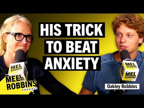 This Teen Cracked the Code on Anxiety and Teaches You How He Did It | Mel Robbins Podcast thumbnail