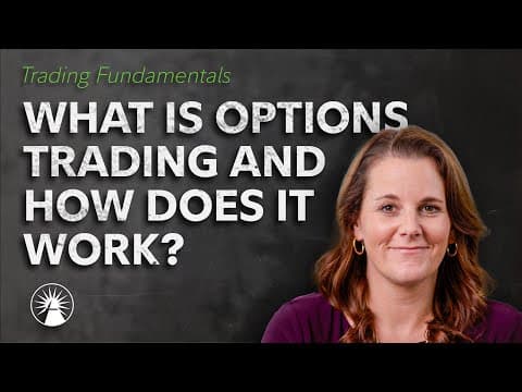 What is Options Trading And How Does it Work? | Fidelity Investments thumbnail
