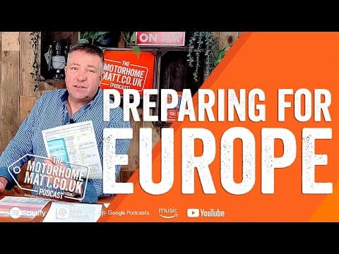 Preparing for a European motorhome adventure | Everything you need for travelling in Europe thumbnail