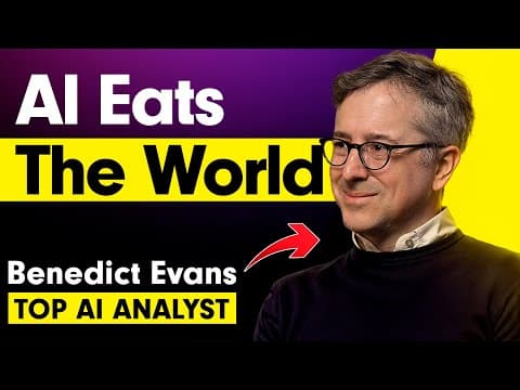 AI Eats the World: Benedict Evans on What Really Matters Now thumbnail