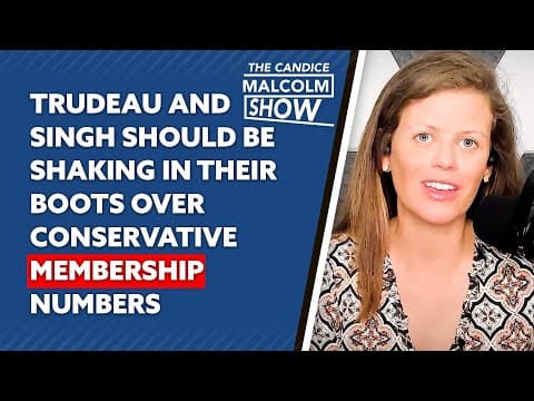 Trudeau and Singh should be shaking in their boots over Conservative membership numbers thumbnail