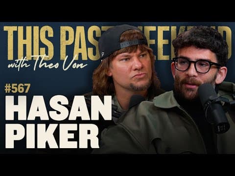 Hasan Piker | This Past Weekend w/ Theo Von #567 thumbnail